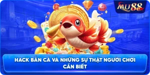 Hack bắn cá và những sự thật người chơi cần biết